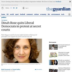 Rose quits LiberalDemocrats in protest at secret courts