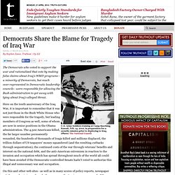 Democrats Share the Blame for Tragedy of Iraq War