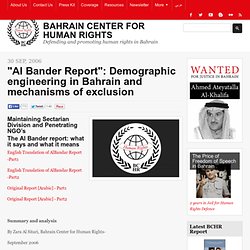 "Al Bander Report": Demographic engineering in Bahrain and mechanisms of exclusion