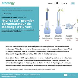 “HyPSTER”, premier démonstrateur de stockage d'H2 vert - Storengy (FILIALE D'ENGIE)