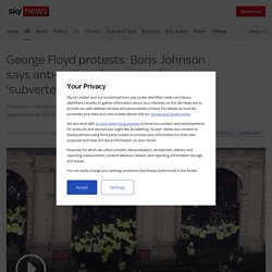 George Floyd protests: Boris Johnson says anti-racism demonstrations 'subverted by thuggery'
