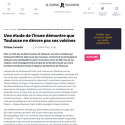 Une étude de l’Insee démontre que Toulouse ne dévore pas ses voisines