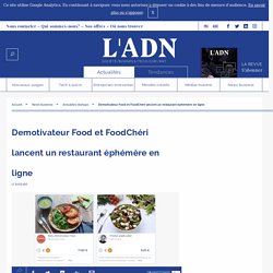 Demotivateur Food - Demotivateur et FoodChéri lancent un restaurant éphémère en ligne