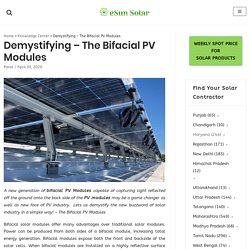 Demystifying - The Bifacial PV Modules - eSun Solar