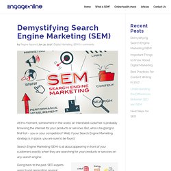 Demystifying Search Engine Marketing (SEM) ~ Engage Online