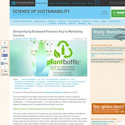 Demystifying Biobased Products Key to Marketing Success