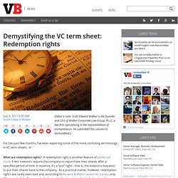 Demystifying the VC term sheet: Redemption rights
