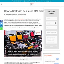 How to Deal with Denials in DME Billing?