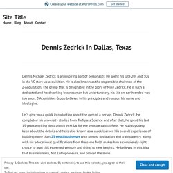 Dennis Zedrick in Dallas, Texas