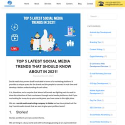 TOP 5 LATEST SOCIAL MEDIA TRENDS THAT SHOULD KNOW ABOUT IN 2021! - Densenium India Private Limited- A Best Digital Marketing Agency & Website Development