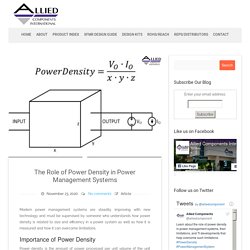 The Role of Power Density in Power Management Systems