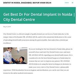 Get Best Dr For Dental Implant In Noida