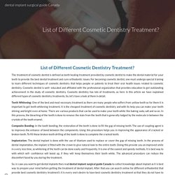 List of Different Cosmetic Dentistry Treatment?