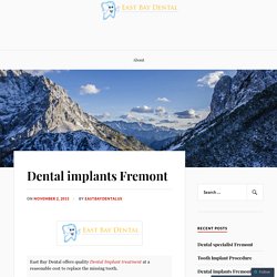 Dental implants Fremont