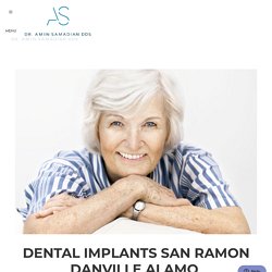 Dental Implants San Ramon Danville Alamo