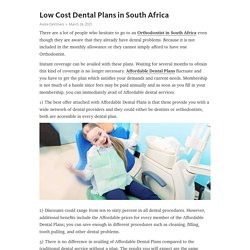 Low Cost Dental Plans in South Africa