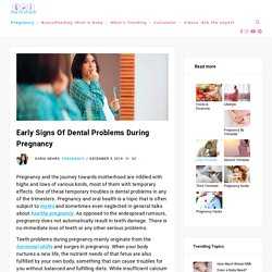Early Signs of Dental Problems during Pregnancy - The First Kick