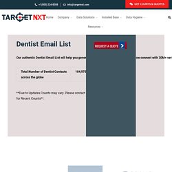 Dentist Email List - Dentists Mailing List - TargetNXT