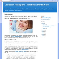 Best Dentist in Delhi, Vardhman Dental Clinic