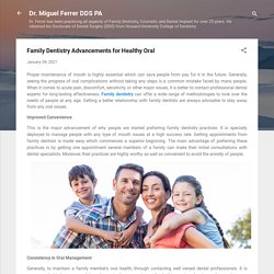 Family Dentistry Advancements for Healthy Oral