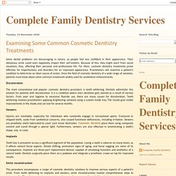 Examining Some Common Cosmetic Dentistry Treatments