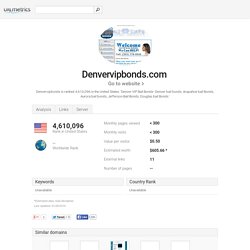 www.Denvervipbonds.com - Denver VIP Bail Bonds