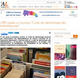 L'ABF publie un nouveau “Code de déontologie des bibliothécaires”