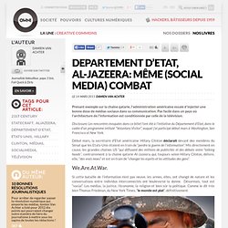 Departement d’Etat, Al-Jazeera: même (social media) combat