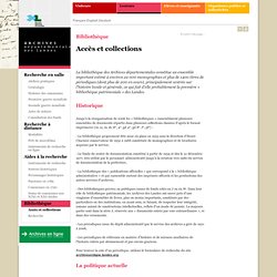 Archives départementales des Landes: Accès et collections