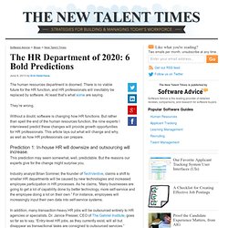 The HR Department of 2020: 6 Bold Predictions - New Talent Times Blog