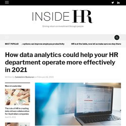 Accepté en complément - How data analytics could help your HR department operate more effectively in 2021 - Inside HR