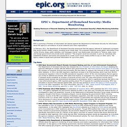 EPIC v. Department of Homeland Security: Media Monitoring