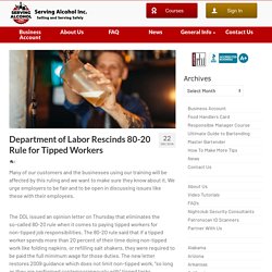 Department of Labor Rescinds 80-20 Rule for Tipped Workers
