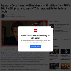 Treasury Department withheld nearly $4 million from FDNY 9/11 health program, says NYC is responsible for federal debts