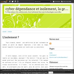 Cyberdépendance et isolement