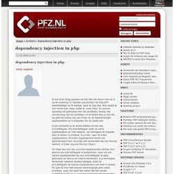 dependency injection in php - Archief - PFZ.nl - PHP Community