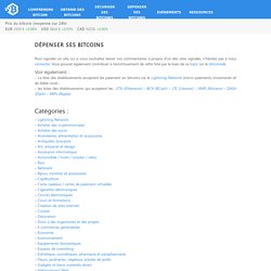 DÉPENSER SES BITCOINS – Bitcoin.fr