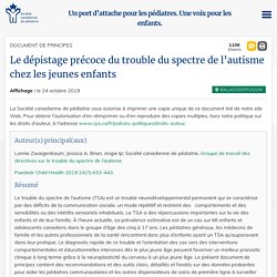 Le dépistage précoce du trouble du spectre de l’autisme chez les jeunes enfantsLe dépistage précoce du trouble du spectre de l’autisme chez les jeunes enfants