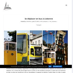 Se déplacer en bus à Lisbonne - Lisbohème