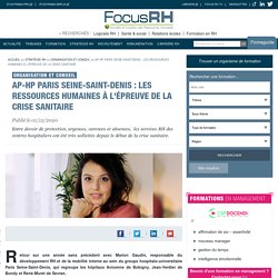 AP-HP Paris Seine-Saint-Denis : déployer les bonnes ressources au bon endroit