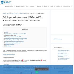 Déployer Windows avec MDT et WDS - Page 3 à 10 - RDR-IT