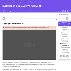 Déployez Windows 10 - Installez et déployez Windows 10