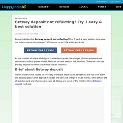 Betway deposit not reflecting? Try 3 easy & best solution