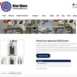 Pulsed Laser Deposition (PLD) System