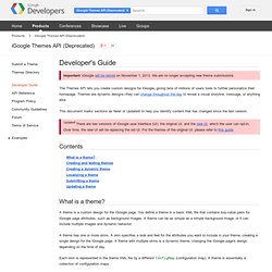 Developer's Guide - Themes - Google Code