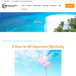 8 Steps to Lift Depression Effectively - Stress Management