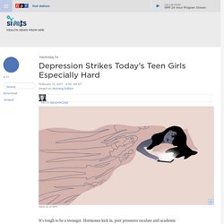 Depression Hits Teen Girls Especially Hard, And High Social Media Use Doesn't Help