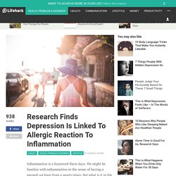 Depression is Allergic Reaction to Inflammation Research Finds