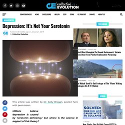 Depression: It’s Not Your Serotonin