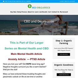 CBD and Depression - MD Organics Genuine CBD Blog